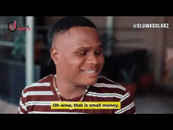 Oluwadolarz Comedy –  Tables Turn